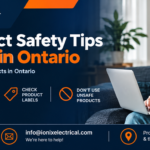 ELECTRICAL PRODUCT SAFETY TIPS ONTARIO | HOW TO CHOOSE APPROVED PRODUCTS ELECTRICAL PRODUCT SAFETY TIPS ONTARIO | HOW TO CHOOSE APPROVED PRODUCTS